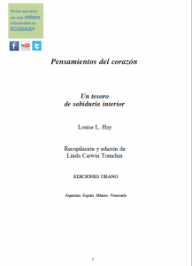 Lee más sobre el artículo Louise Hay.- «Pensamientos del Corazón»