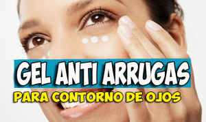 Lee más sobre el artículo Gel anti arrugas para el contorno de ojos
