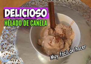 Lee más sobre el artículo Helado de canela muy fácil de preparar con solo 2 ingredientes